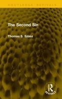 The Second Sin (Routledge Revivals) 1041268963 Book Cover
