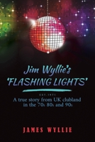 Jim Wyllie's 'Flashing Lights' 1035868571 Book Cover