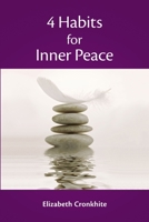 4 Habits for Inner Peace 1257769502 Book Cover