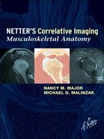 Netter's Correlative Imaging: Musculoskeletal Anatomy [With Free Web Access] 1437700128 Book Cover