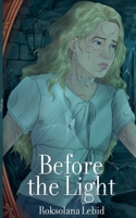 Before the Light: Luna's Journey (Luna's Diaries) B0FV3VHC6T Book Cover