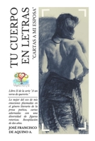 TU CUERPO EN LETRAS: "CARTAS A MI ESPOSA" | Libro II de la Serie a un verso de quererte. B0BBQ6XK4X Book Cover