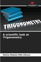 A scientific look at Trigonometry 620887016X Book Cover