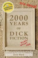 2000 Years of Dick Fiction 0615728820 Book Cover