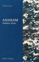 ANARAM - Golden Hour 3967760596 Book Cover