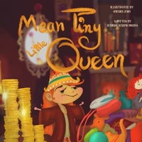 Mean Tiny Little Queen B0B3672LWZ Book Cover