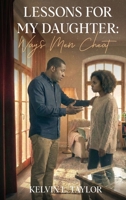 Lessons For My Daughter: Ways Men Cheat B0GVL6DFWT Book Cover