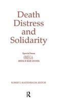 Death, Distress, and Solidarity 0415785812 Book Cover