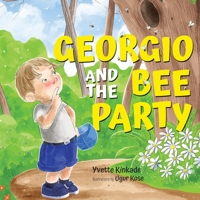 Georgio and the Bee Party 0228866472 Book Cover
