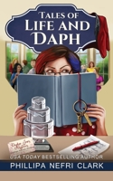 Tales of Life and Daph: Weddings. Funerals. Sleuthing. 0648865258 Book Cover