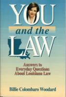 You and the Law: Answers to Everyday Questions About Louisiana Law 0884150933 Book Cover