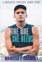 The One She Needs 1736627759 Book Cover