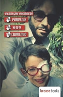 #porvenir #selfie #cuoremio 8868700670 Book Cover