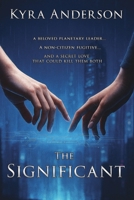 The Significant 1522730117 Book Cover