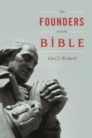The Founders and the Bible 0810896281 Book Cover