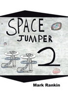 Space Jumper 2 1796089664 Book Cover