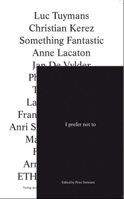 Peter Swinnen I Prefer Not To.... /anglais 3753301353 Book Cover