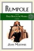 Rumpole and the Penge Bungalow Murders 0670033561 Book Cover