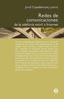 Redes de comunicaciones: De la telefonía móbil a internet 8498804418 Book Cover