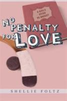 No Penalty for Love 0803499752 Book Cover