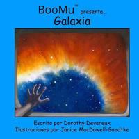 BooMu Presenta...Galaxia 1543175740 Book Cover