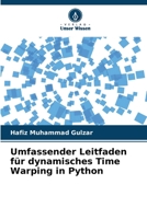 Umfassender Leitfaden für dynamisches Time Warping in Python 6205599473 Book Cover