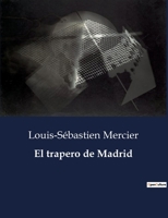 El trapero de Madrid: . B0C68NVYSL Book Cover