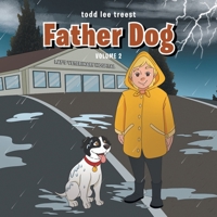 Father Dog: Volume 2 B0GZJF22PG Book Cover