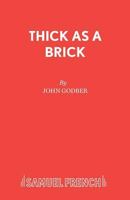 Thick as a Brick 0573081271 Book Cover