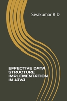 Effective Data Structure Implementation in Java 9334002956 Book Cover