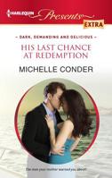 His Last Chance at Redemption 0373528949 Book Cover