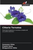 Clitoria Ternatea (Italian Edition) 6209438393 Book Cover