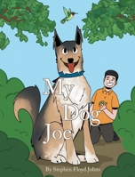 My Dog Joe B0GS72NSJR Book Cover