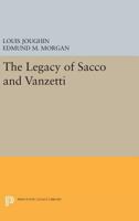 Legacy of Sacco and Vanzetti 0691005885 Book Cover