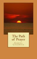 The Path of Prayer 0875085784 Book Cover
