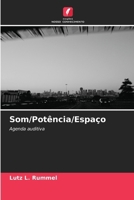 Som/Potência/Espaço (Portuguese Edition) 6209541747 Book Cover