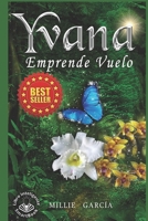Yvana Emprende Vuelo B097XGMJPC Book Cover