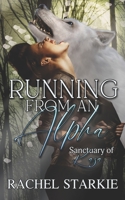 Running From An Alpha B09HG6C5CN Book Cover