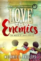 Love Thy Enemies 0692070966 Book Cover