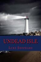 Undead Isle 1523751916 Book Cover