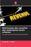 Diminuição das receitas das autarquias locais urbanas (Portuguese Edition) 620791810X Book Cover