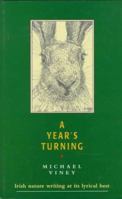 A Year's Turning 0140277498 Book Cover