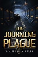 The Journing Plague 1922984035 Book Cover