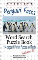 Circle It, Penguin Facts, Word Search, Puzzle Book 1938625668 Book Cover