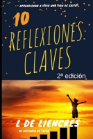 10 reflexiones claves: para construir una vida de éxito B08BDYBBQH Book Cover