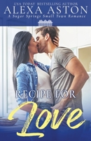 Recipe for Love 1648394949 Book Cover