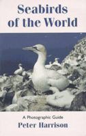 Seabirds of the World 0691015511 Book Cover