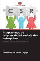 Programmes de responsabilité sociale des entreprises: Le cas de l'industrie floricole éthiopienne (French Edition) 6207624947 Book Cover