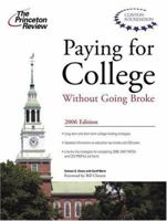 Paying for College Without Going Broke 2006 Edition 0375765026 Book Cover
