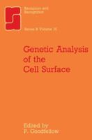 Genetic Analysis of the Cell Surface 9401089523 Book Cover